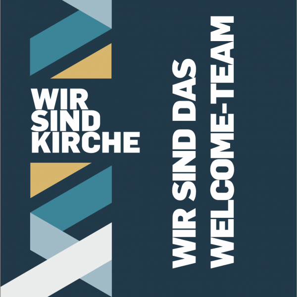 WIR SIND KIRCHE | WIR SIND DAS WELCOME-TEAM