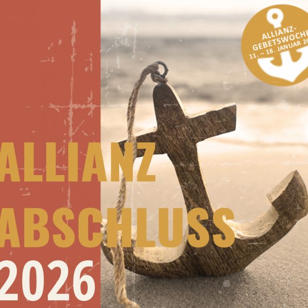 GOTT IST TREU | Allianzabschluss 2026