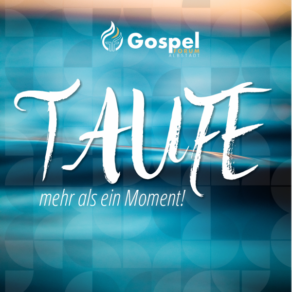 TAUFE - Heiliger Geist und neues Leben