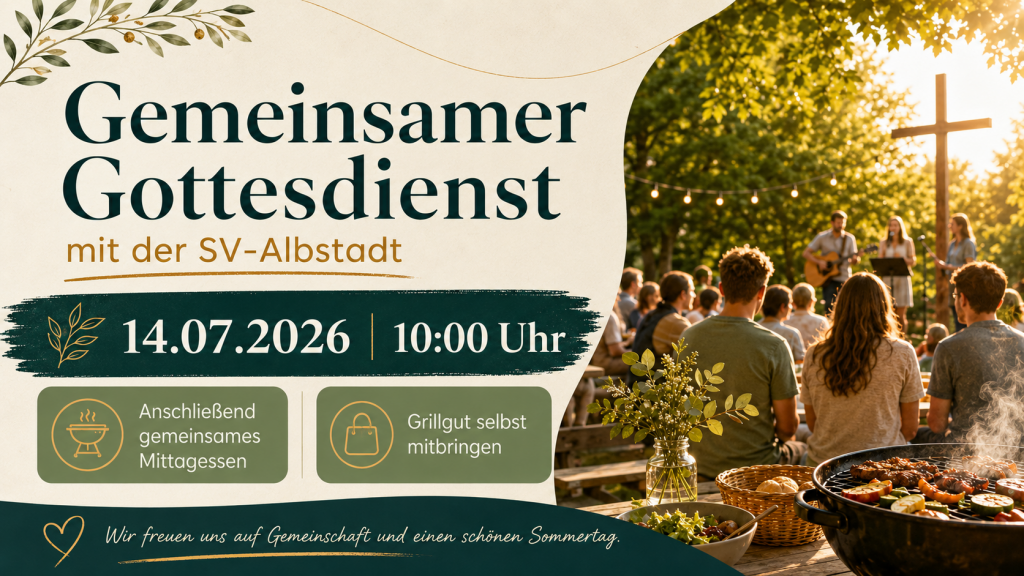 Gemeinschaftsgottesdienst mit SV-Albstadt und Grillen